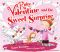 [Ruby Valentine 01] • Ruby Valentine And The Sweet Surprise